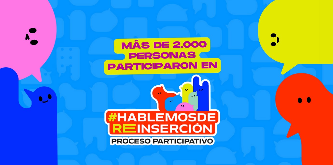 Proceso participativo #HablemosdeReinserción